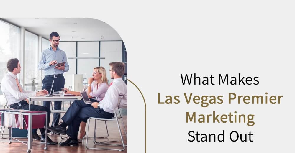 Blog by Las Vegas Premier Marketing